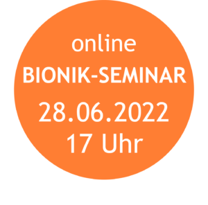 AKTUELL: Bionik-Seminar am 28.06.2022