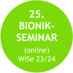25. Bionik-Seminar - Online-Vorlesungen im WiSe 23/24